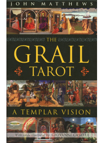 The Grail Tarot: A Templar Vision (Таро Грааль)	